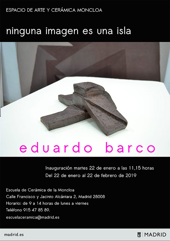 Eduardo Barco Exposición Escuela Cerámica